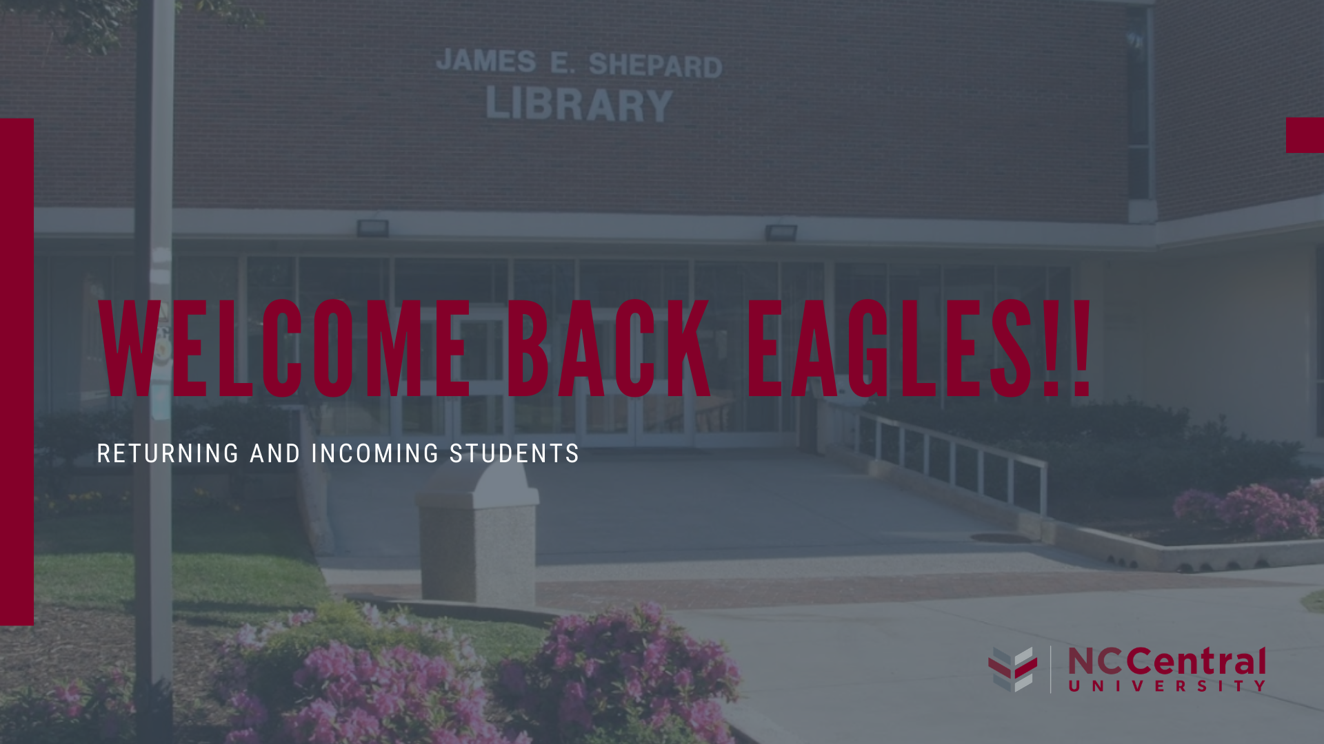 NCCU Welcome Back